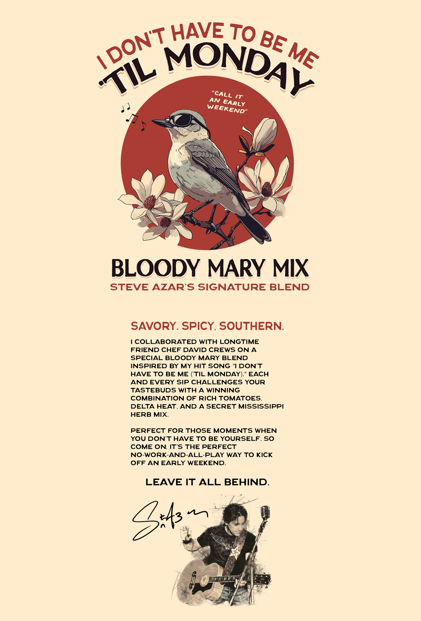 I Don't Have To Be Me 'Til Monday Bloody Mary Mix